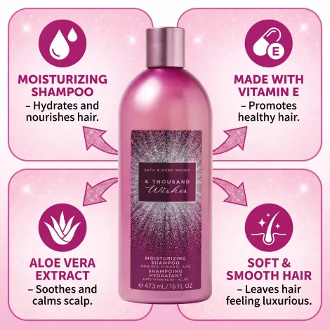 Bath & Body Works A Thousand Wishes ময়েশ্চারাইজিং শ্যাম্পু 473ml